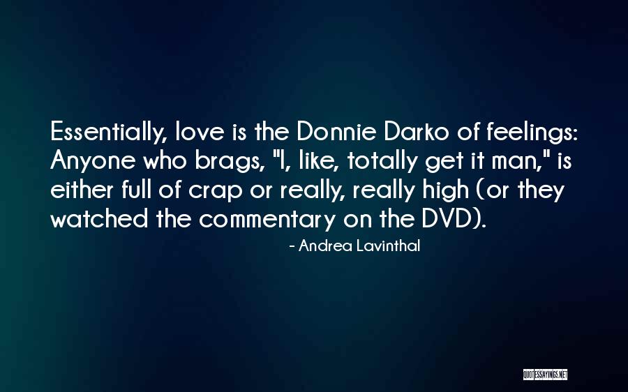 Andrea Lavinthal Quotes 1273219