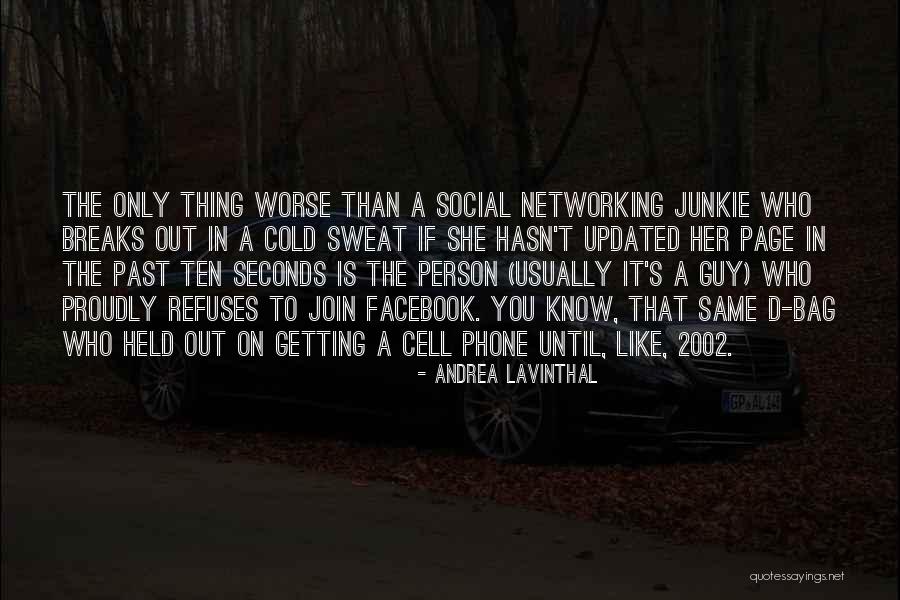 Andrea Lavinthal Quotes 627929