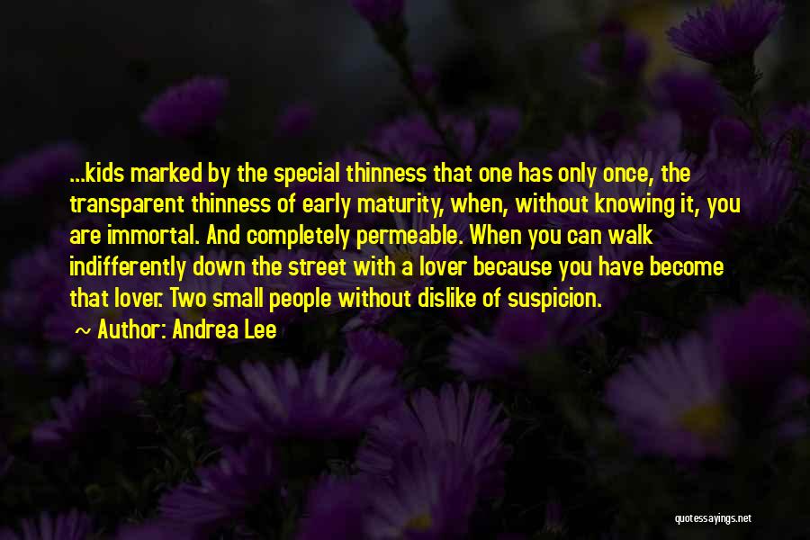 Andrea Lee Quotes 1374598