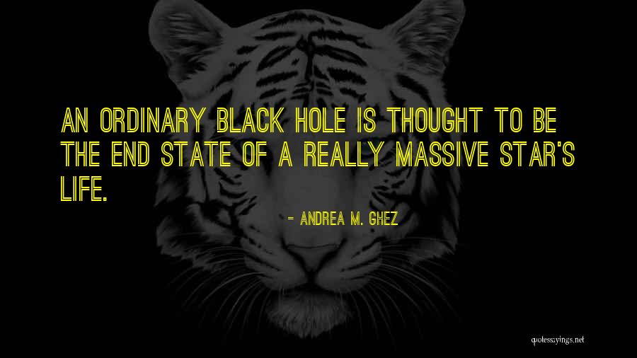 Andrea M. Ghez Quotes 386186