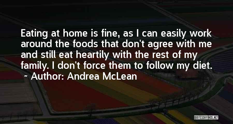 Andrea McLean Quotes 399941