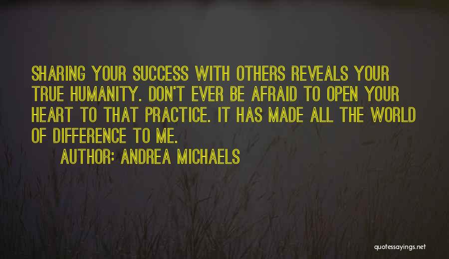 Andrea Michaels Quotes 1611135