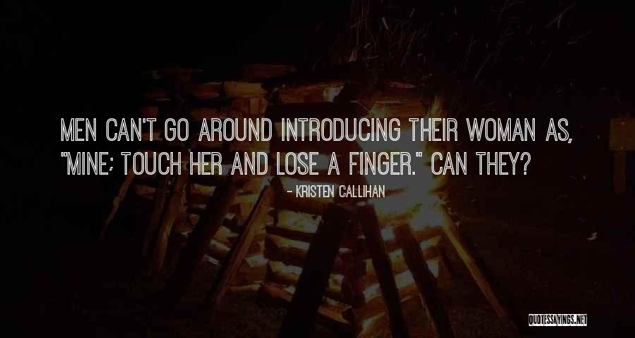 Andrea Mortensen Quotes By Kristen Callihan Andrea Mortensen Quotes By Kristen Callihan