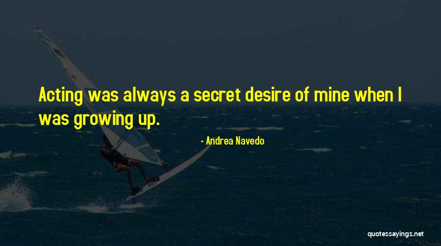 Andrea Navedo Quotes 1892111