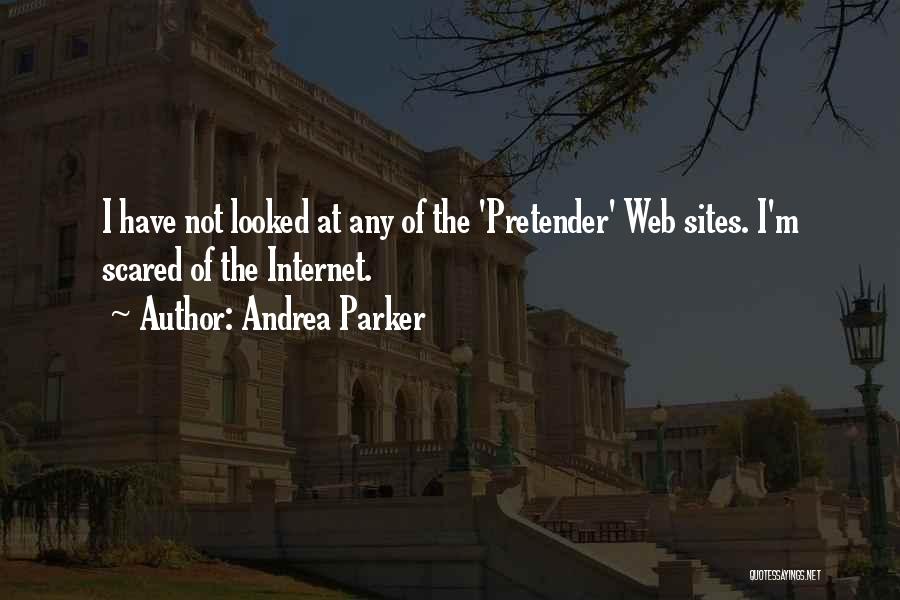 Andrea Parker Quotes 88131