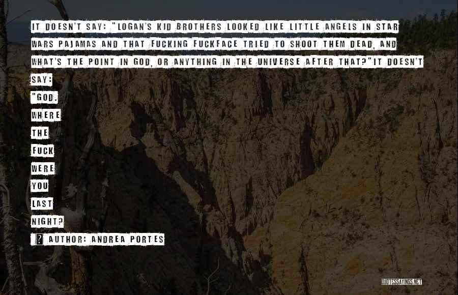 Andrea Portes Quotes 1438689