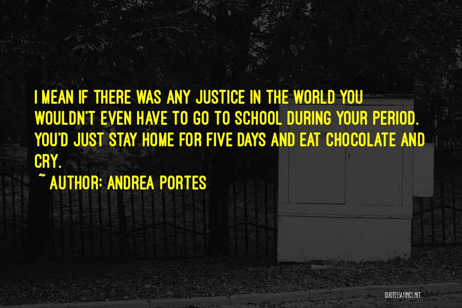 Andrea Portes Quotes 585420