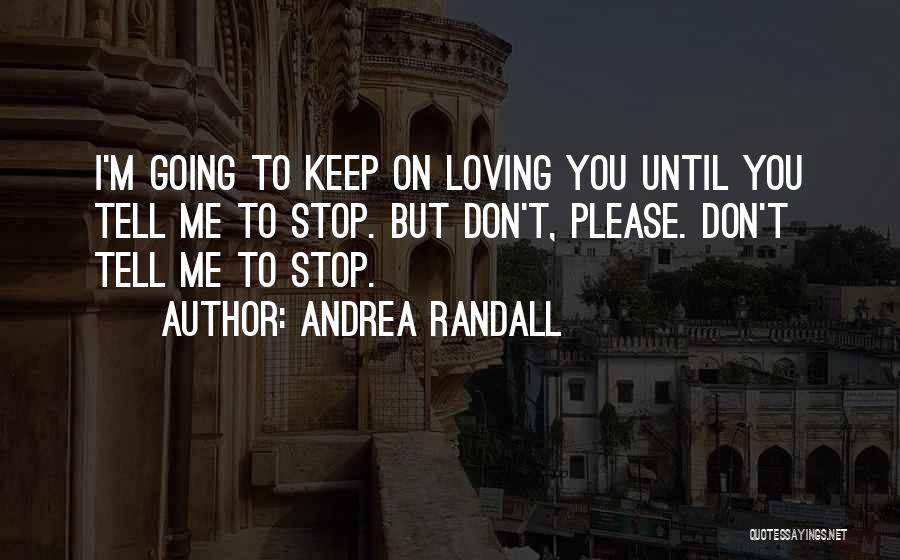 Andrea Randall Quotes 1171721