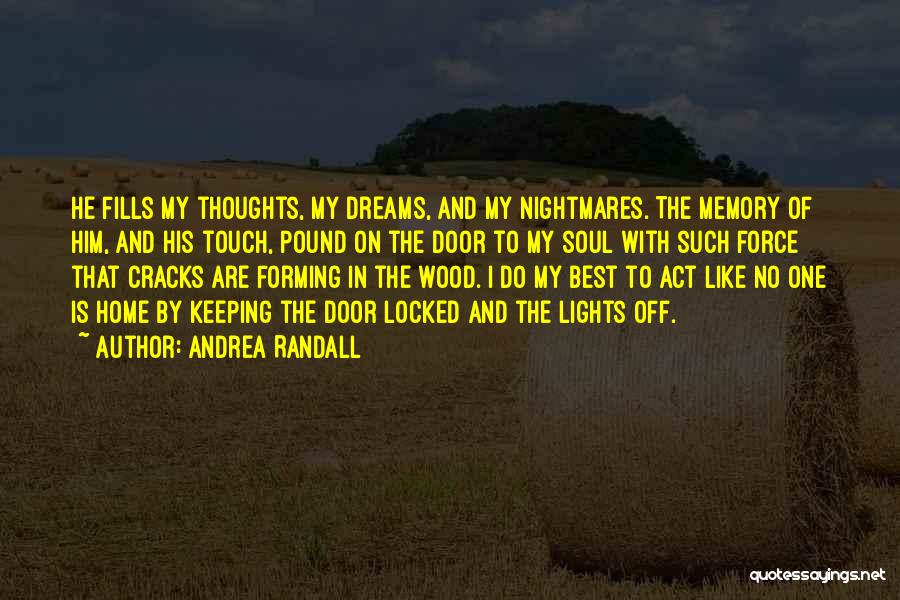 Andrea Randall Quotes 2022956