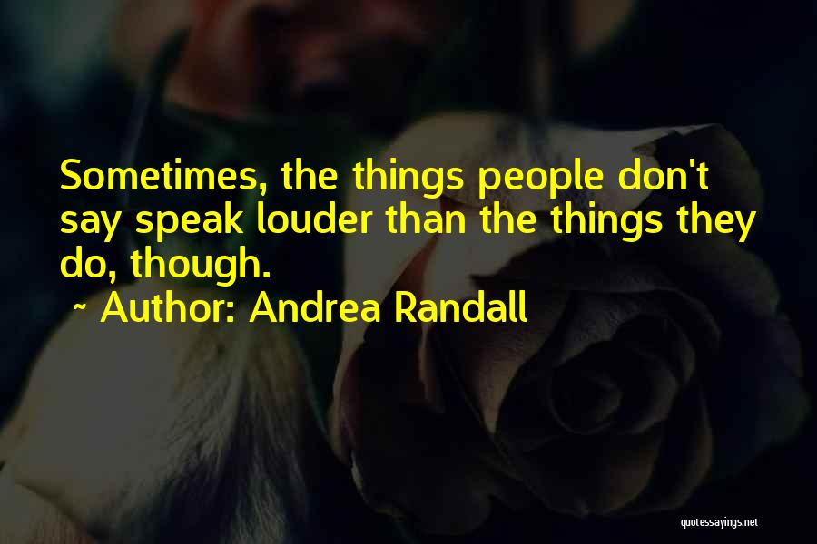 Andrea Randall Quotes 2205708