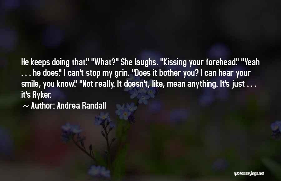 Andrea Randall Quotes 524947