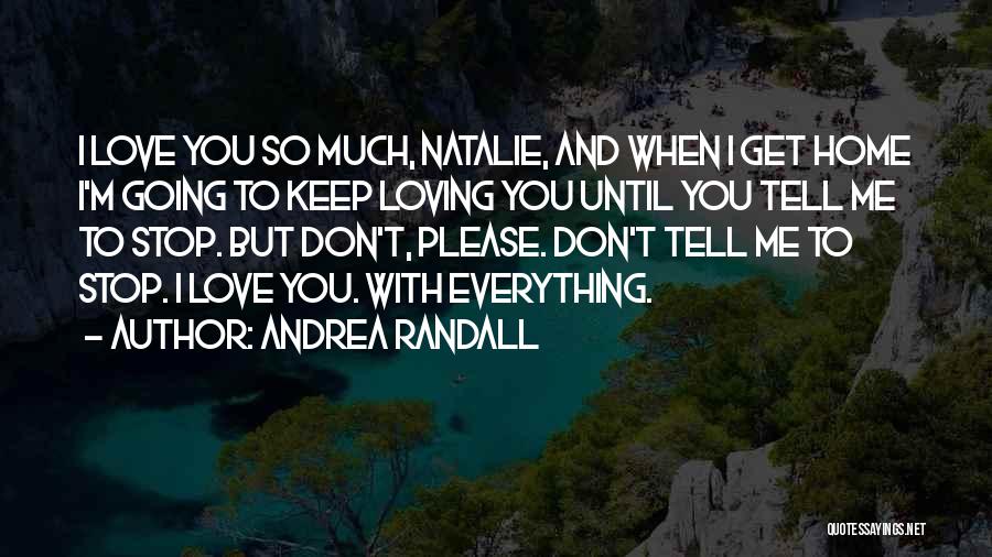 Andrea Randall Quotes 821677