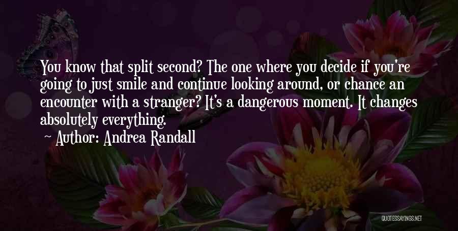 Andrea Randall Quotes 95585