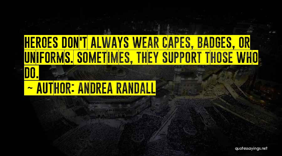 Andrea Randall Quotes 981260