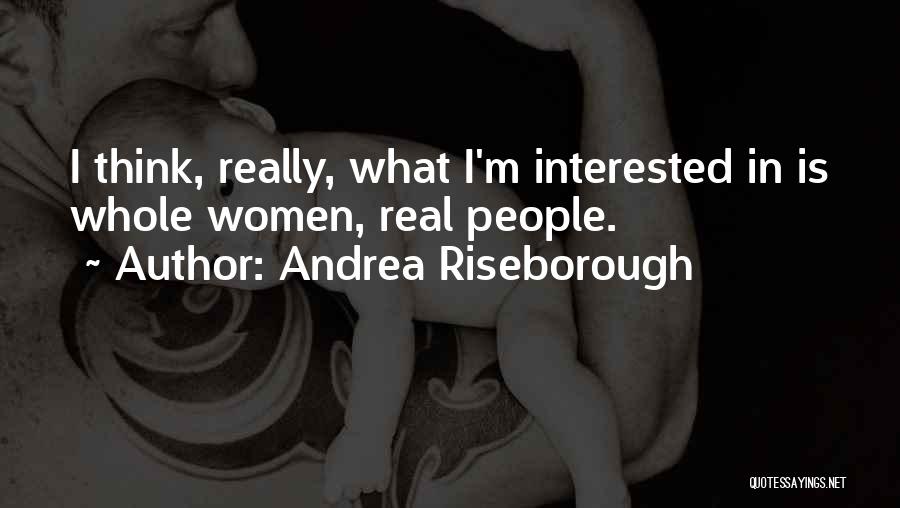 Andrea Riseborough Quotes 2062501