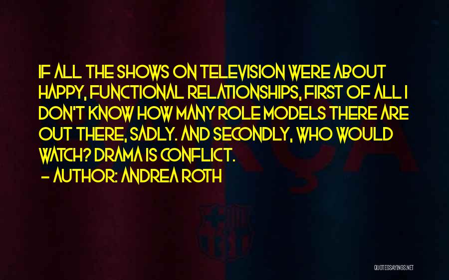 Andrea Roth Quotes 1584246 Andrea Roth Quotes 1584246