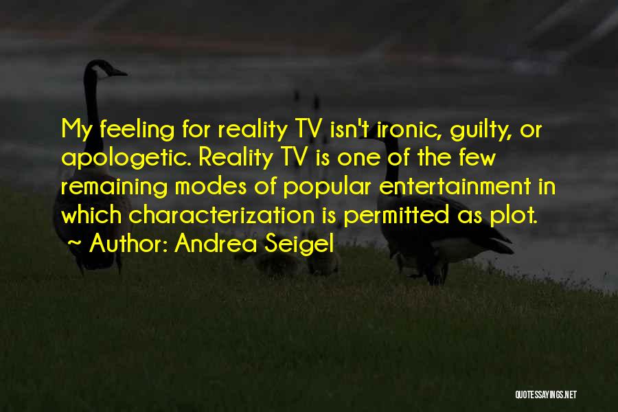 Andrea Seigel Quotes 1094835
