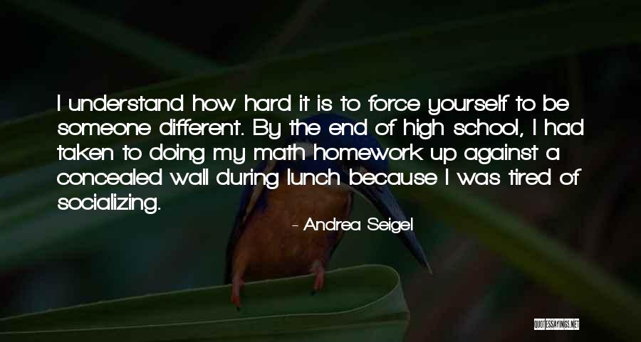 Andrea Seigel Quotes 1447910