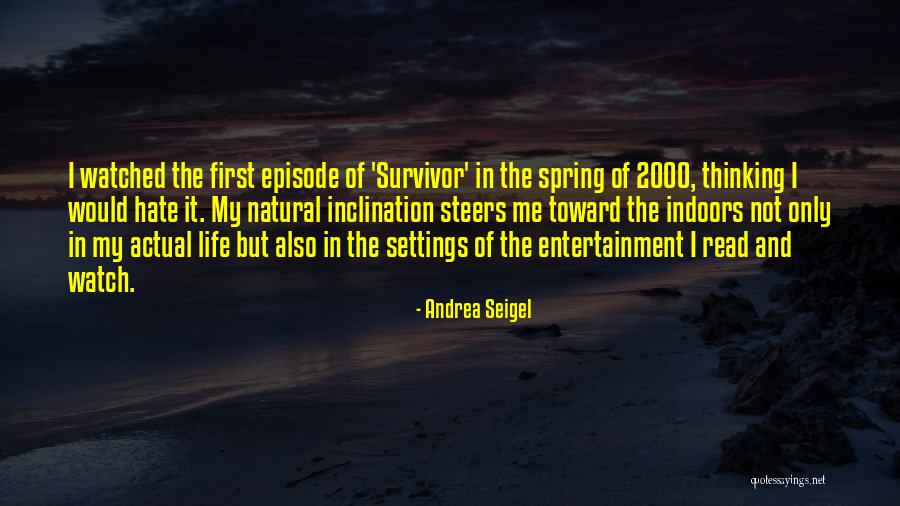 Andrea Seigel Quotes 2077099