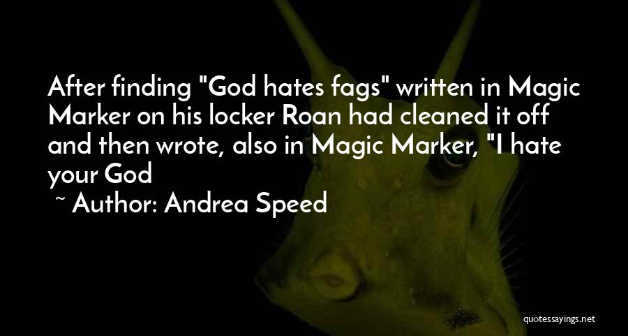 Andrea Speed Quotes 2025577
