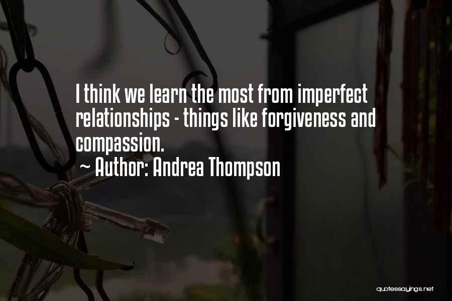 Andrea Thompson Quotes 1828207