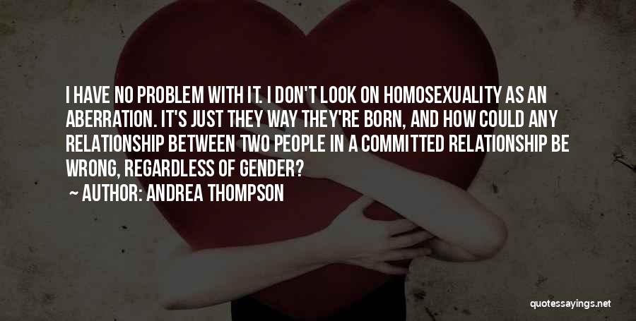 Andrea Thompson Quotes 276455