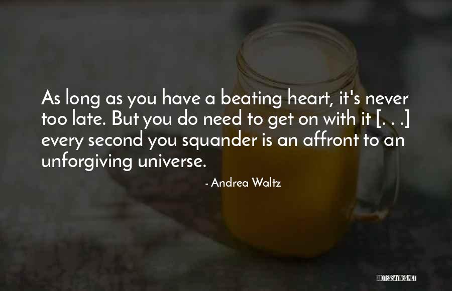 Andrea Waltz Quotes 795276