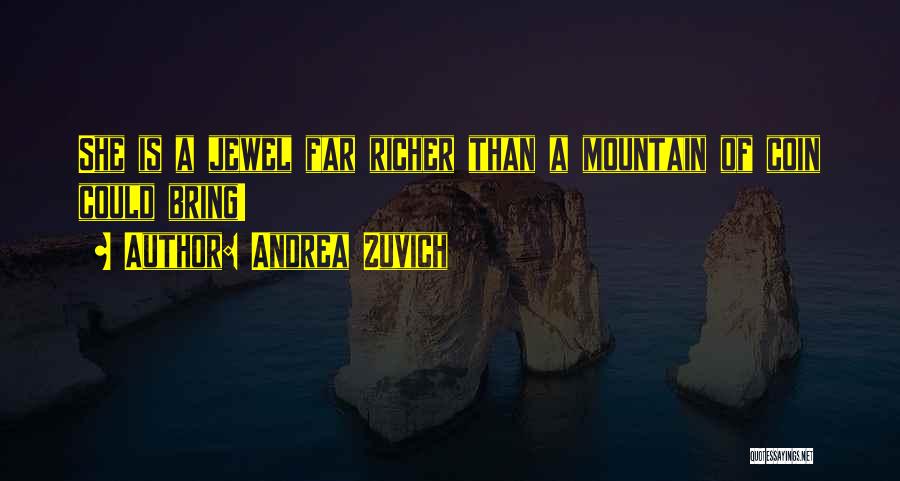 Andrea Zuvich Quotes 1219062