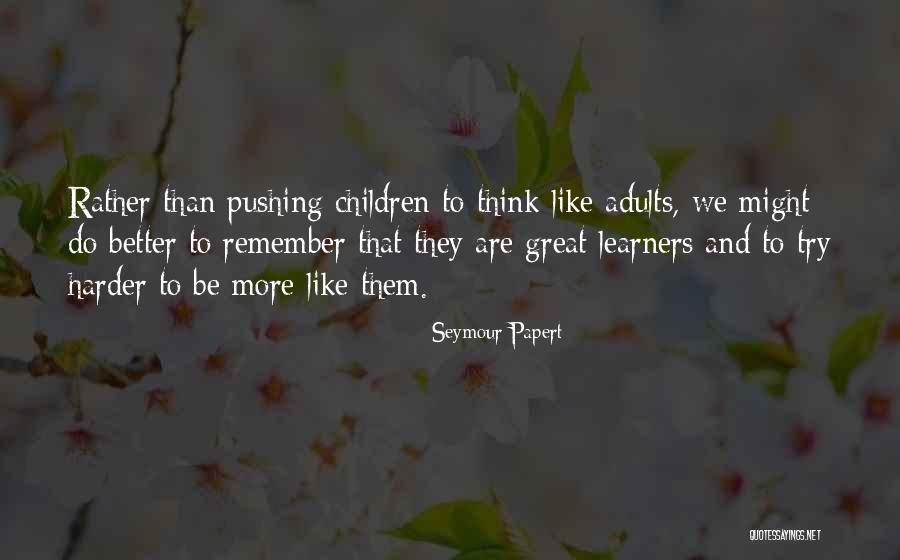 Andreacchi Construction Quotes By Seymour Papert Andreacchi Construction Quotes By Seymour Papert
