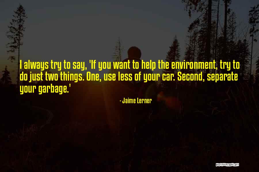 Andreadis Stores Quotes By Jaime Lerner Andreadis Stores Quotes By Jaime Lerner