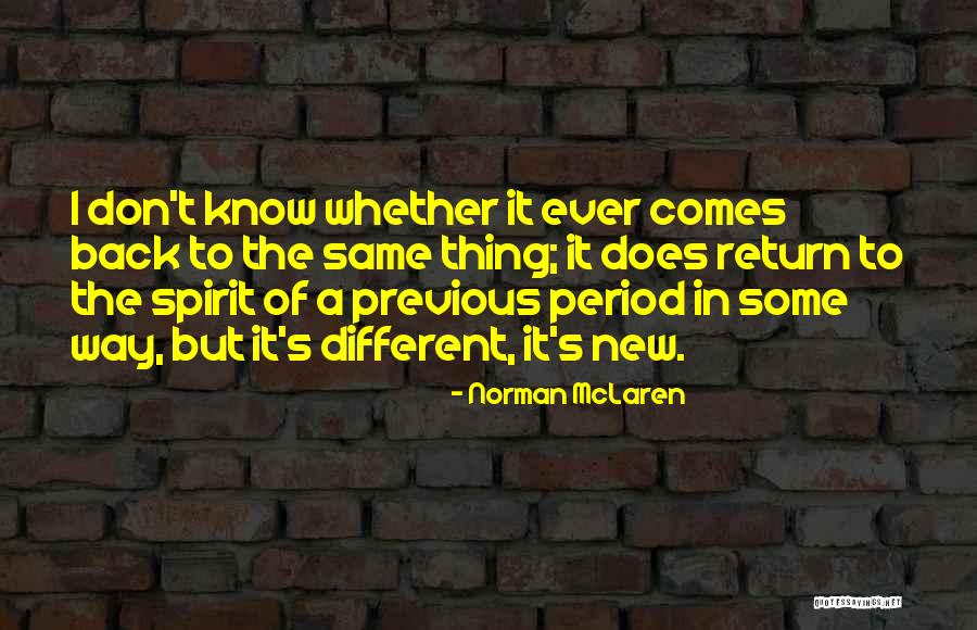 Andreanne Campbell Quotes By Norman McLaren Andreanne Campbell Quotes By Norman McLaren