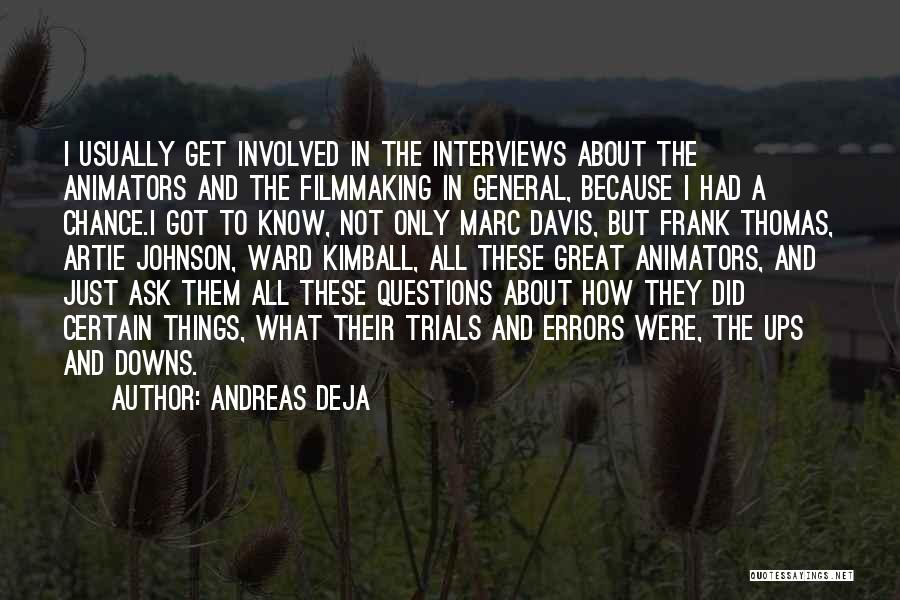 Andreas Deja Quotes 216713