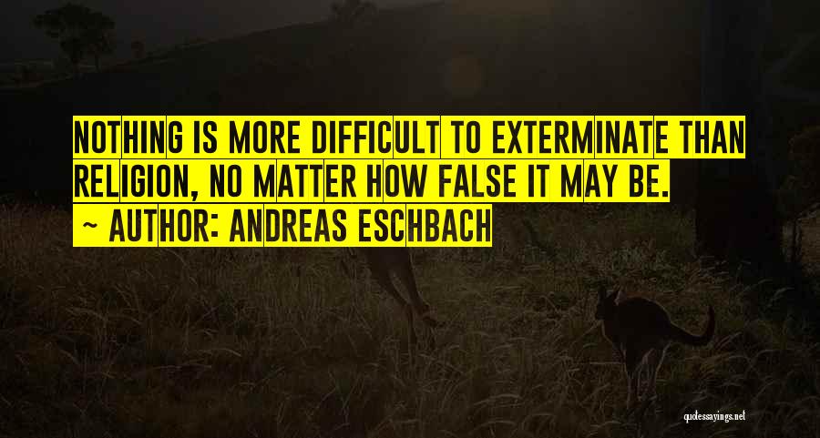 Andreas Eschbach Quotes 1565032