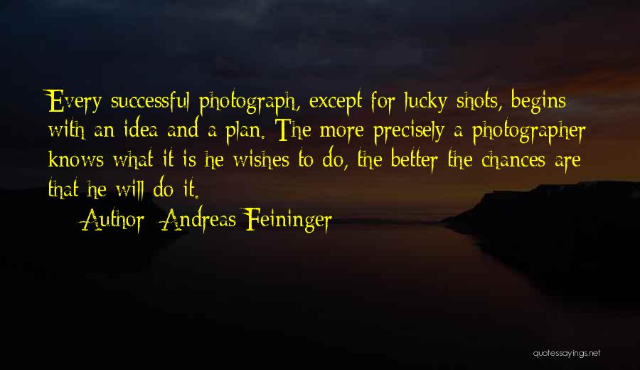 Andreas Feininger Quotes 1895463