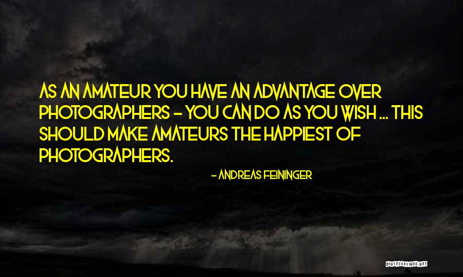 Andreas Feininger Quotes 772809