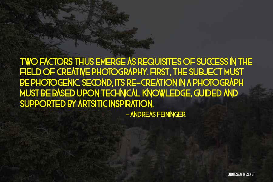 Andreas Feininger Quotes 846719 Andreas Feininger Quotes 846719