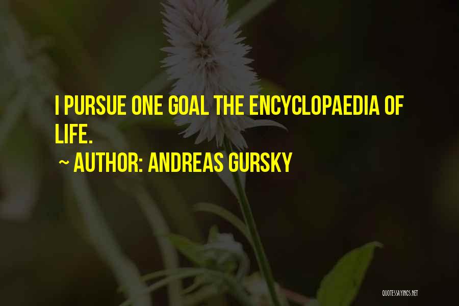 Andreas Gursky Quotes 835082