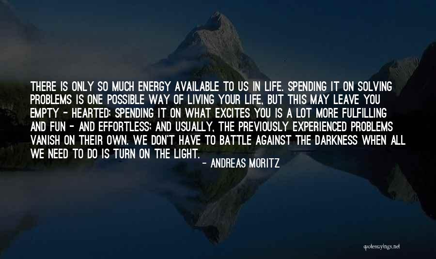 Andreas Moritz Quotes 1217037