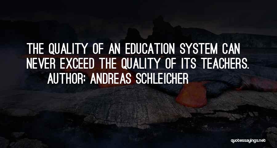 Andreas Schleicher Quotes 674313
