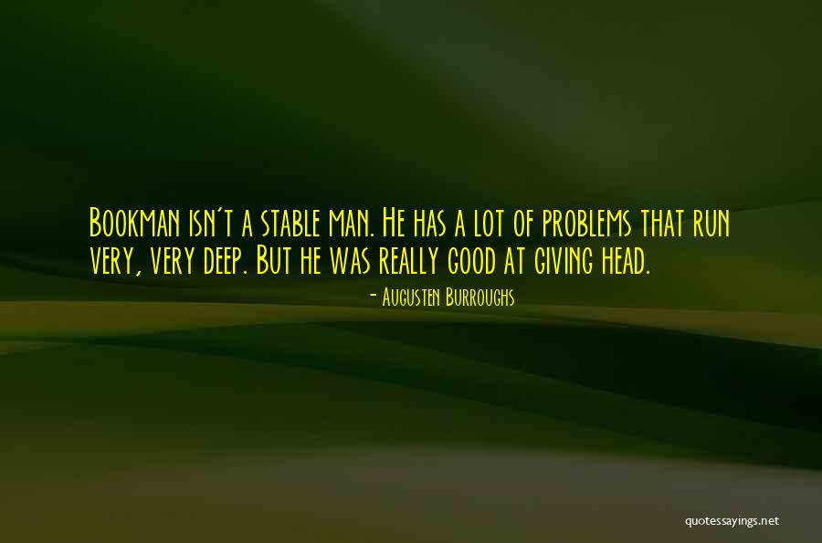 Andreason Horowitz Quotes By Augusten Burroughs Andreason Horowitz Quotes By Augusten Burroughs