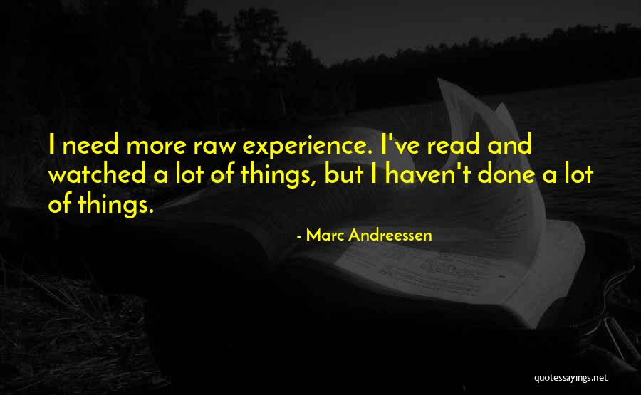 Andreessen Marc Quotes By Marc Andreessen Andreessen Marc Quotes By Marc Andreessen