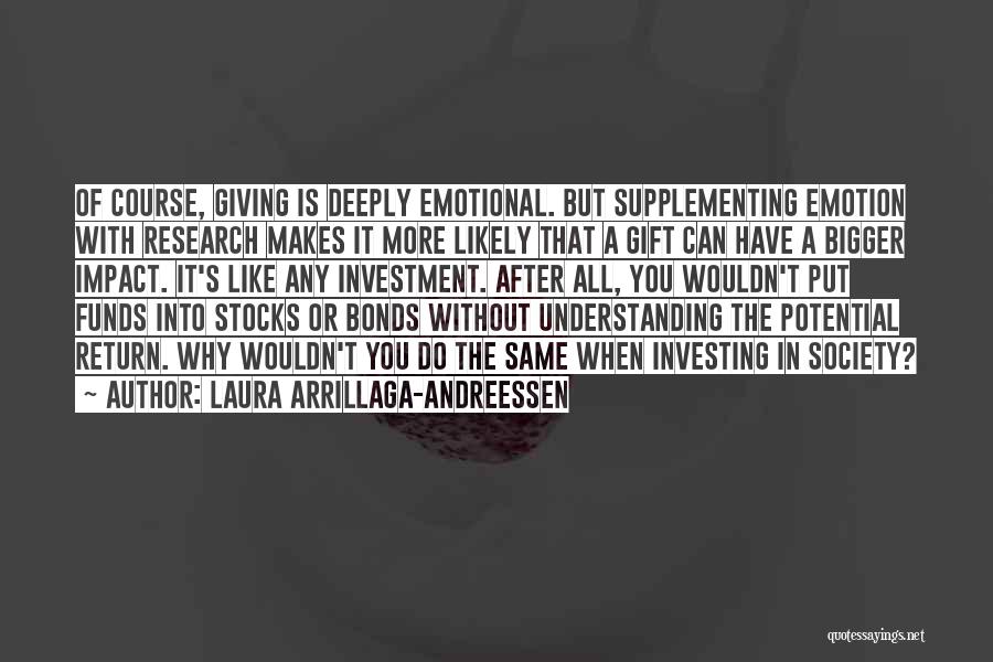 Andreessen Quotes By Laura Arrillaga-Andreessen