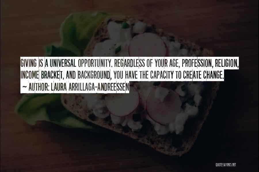 Andreessen Quotes By Laura Arrillaga-Andreessen