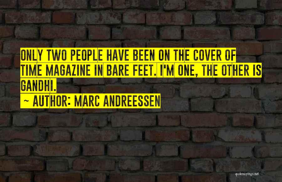 Andreessen Quotes By Marc Andreessen