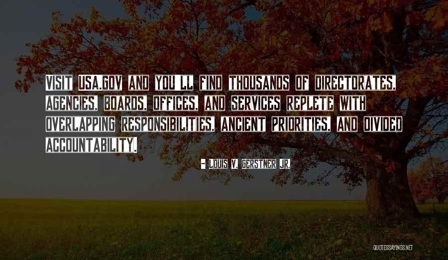Andreevna Akhmatova Quotes By Louis V. Gerstner Jr. Andreevna Akhmatova Quotes By Louis V. Gerstner Jr.