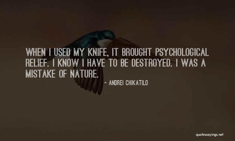 Andrei Chikatilo Quotes 478045