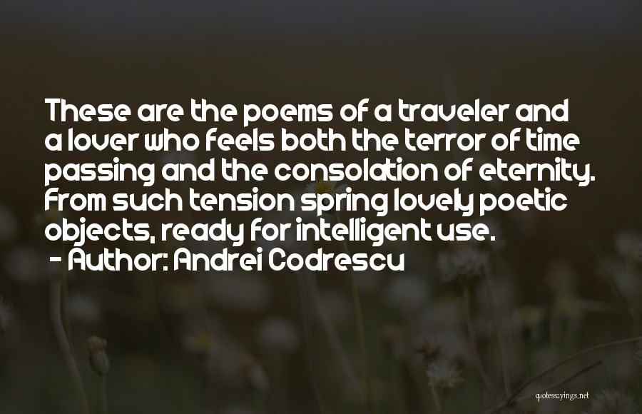 Andrei Codrescu Quotes 1462886