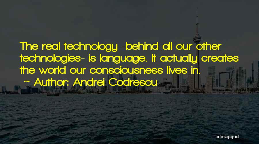 Andrei Codrescu Quotes 320899