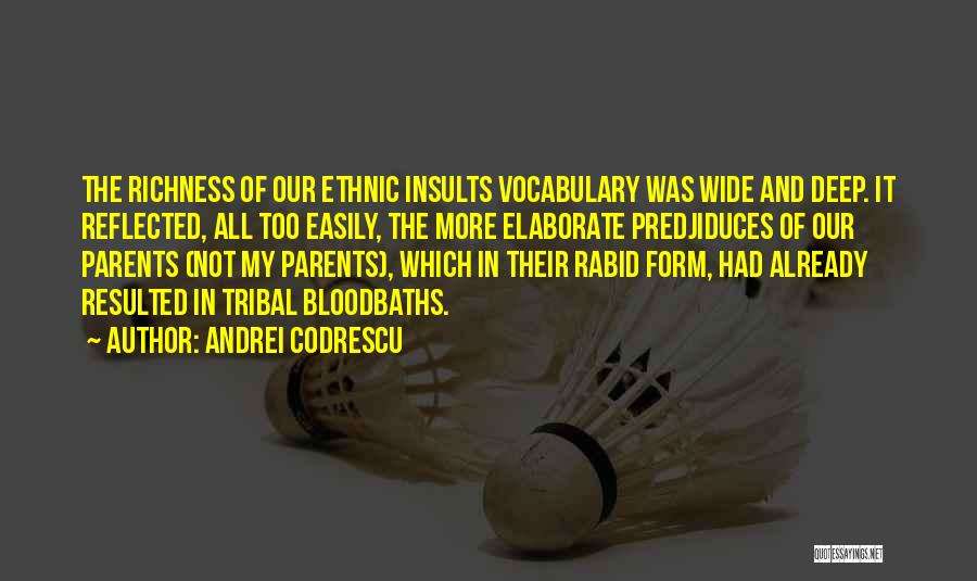 Andrei Codrescu Quotes 929031