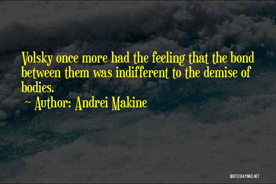 Andrei Makine Quotes 1428215